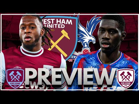 The Confidence Is Back 💯 | West Ham United Vs Crystal Palace | Premier League | Match Preview 🔥