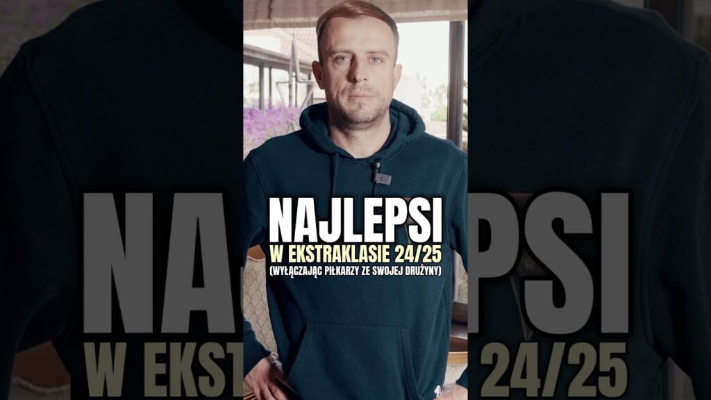 KAMIL GROSICKI WYBIERA NAJLEPSZYCH W EKSTRAKLASIE 🔥