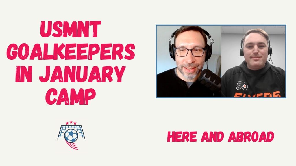 Which USMNT goalkeeper would you like to see get a start in the January friendlies?