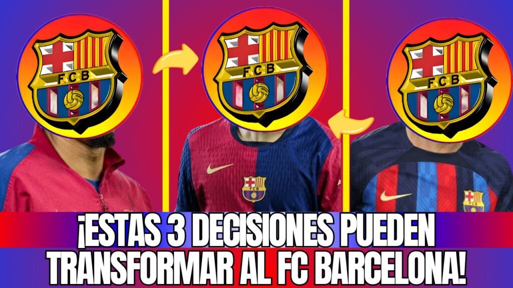 El Secreto Detrás de las 3 Operaciones Cruciales del FC Barcelona (Y Cómo Esto Impactará al Club)