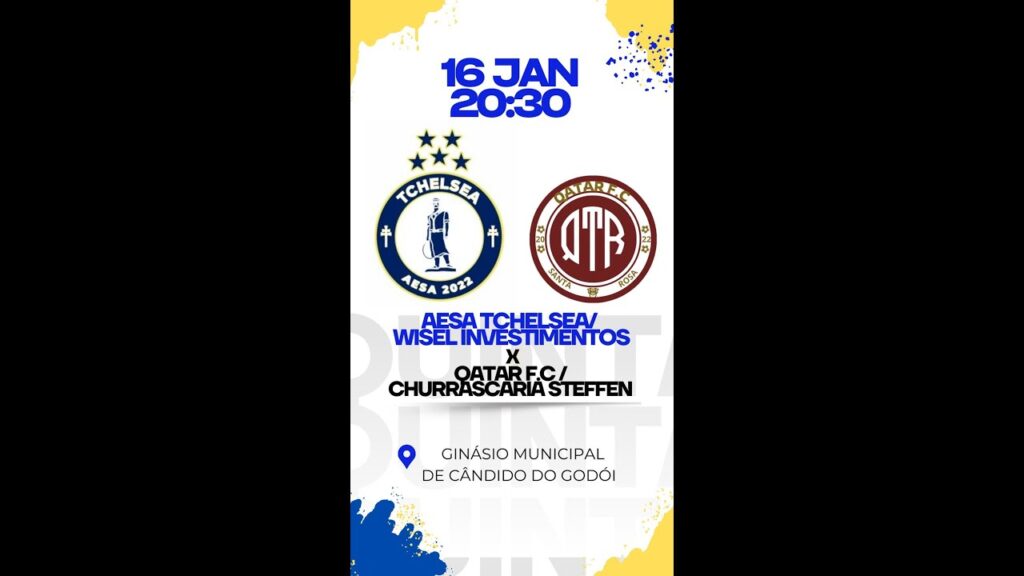 AESA TCHELSEA WISEL INVESTIMENTOS X QATAR FC/CHURRASCARIA STEFFEN