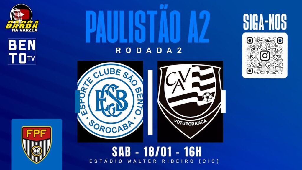 SÃO BENTO X VOTUPORANGUENSE - AO VIVO COM NARRAÇÃO