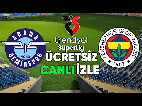 FENERBAHÇE - ADANADEMİRSPOR 🚩 SÜPER LİG CANLI YAYIN ⚽ ABONE OL PAYLAŞ ❤️‍🔥#football #live