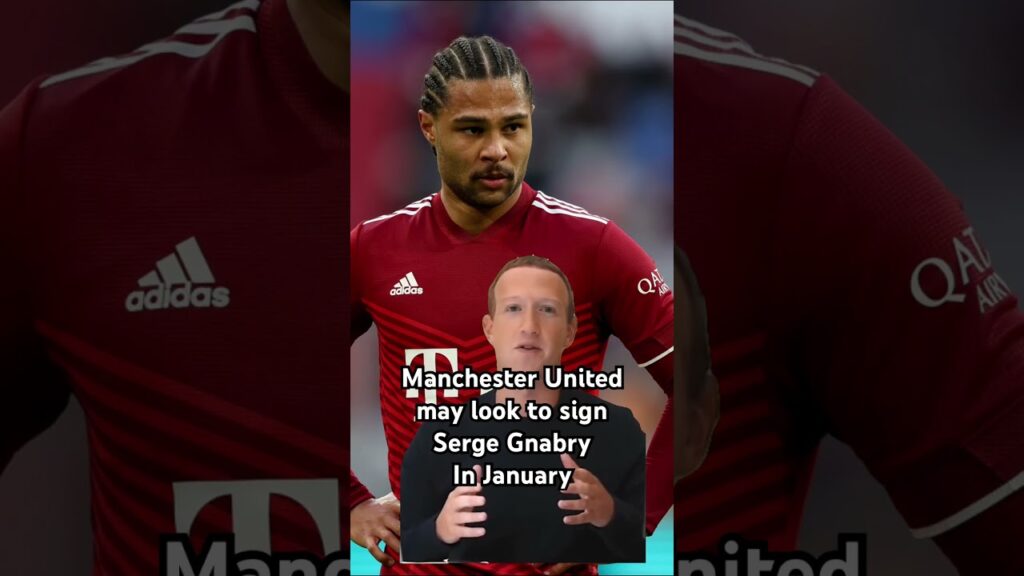 Serge Gnabry to Manchester United this January?