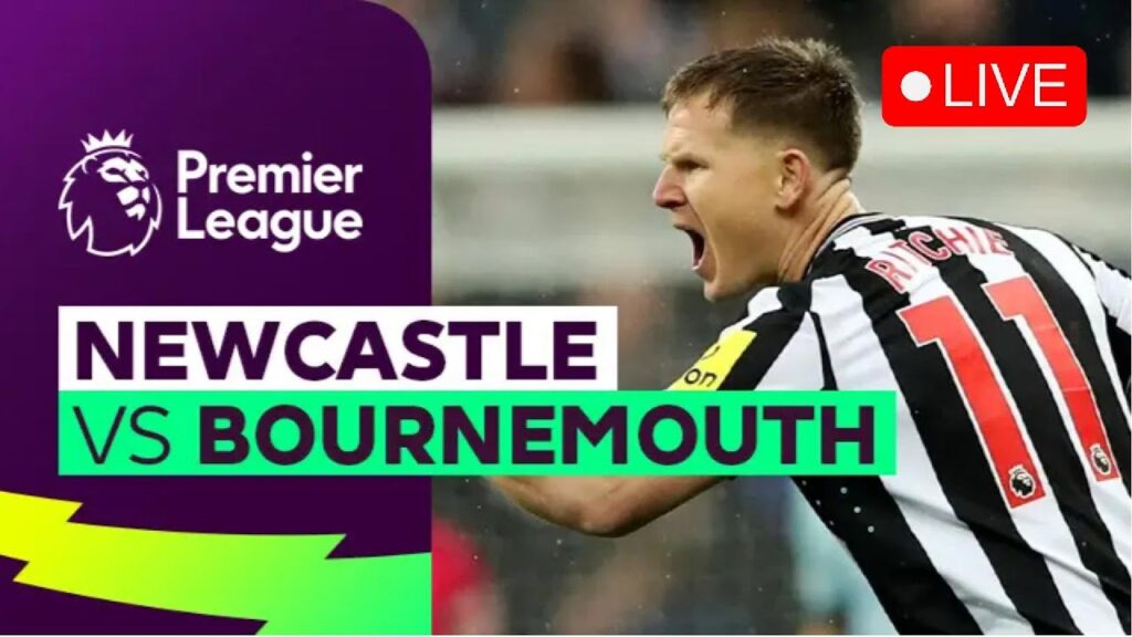 🔴 LIVE | Newcastle vs Bournemouth  | PREMIER LEAGUE FC 25