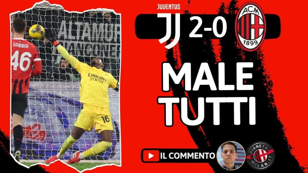 SECONDO TEMPO ORRIBILE 🫣 JUVENTUS-MILAN 2-0: COTTI e SENZA PULISIC, SCONFITTA CHE PESA 🔴⚫️