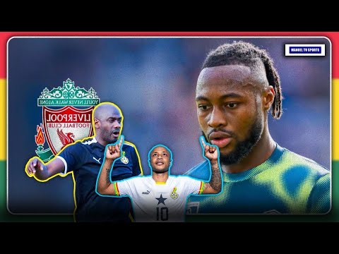 🇬🇭ANDRÉ AYEW TO CAPTAIN THE BLACK STARS AGAIN-SEMENYO TO LIVERPOOL AT £50M-GFA ANNOUNCES NEW COACHES