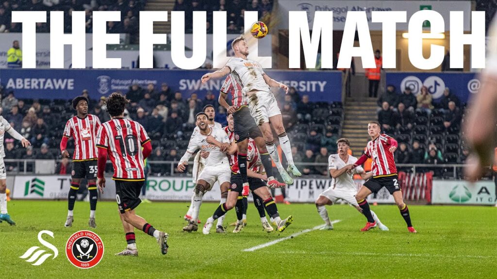Swansea City v Sheffield United | The Full Match
