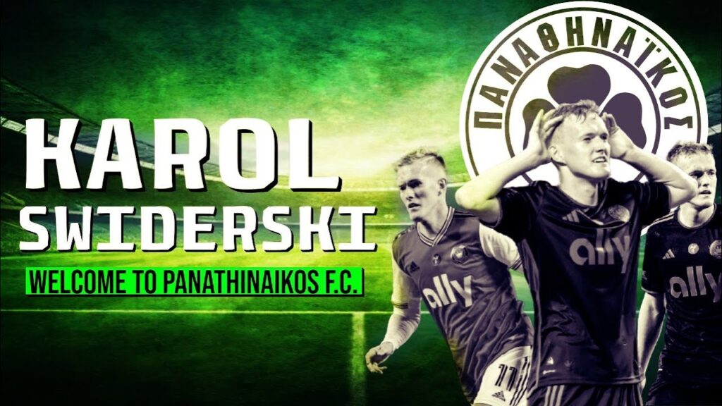 Karol Swiderski ● Welcome to Panathinaikos F.C. (4K)