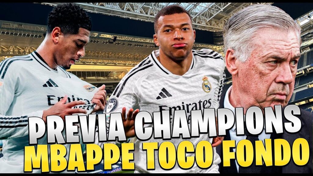 REAL MADRID PREVIA CHAMPIONS| OPORTUNIDAD PARA ENTRAR DIRECTO| MBAPPE SE SINCERA DE SU INICIO