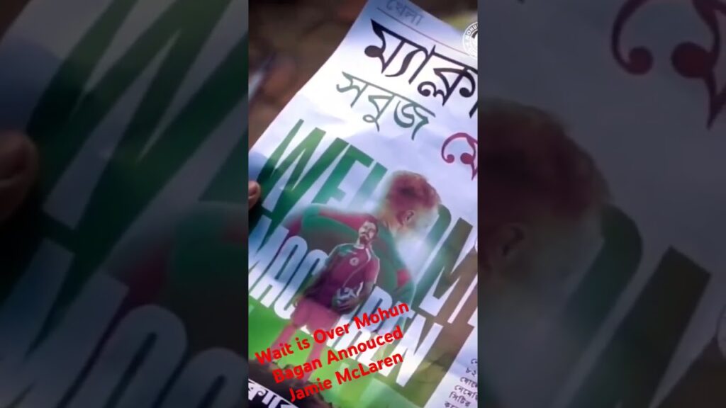 Mohun Bagan Annouced Jamie McLaren😍#mohunbagansg #football #indianfootball #mohubagan #JamieMaclaren