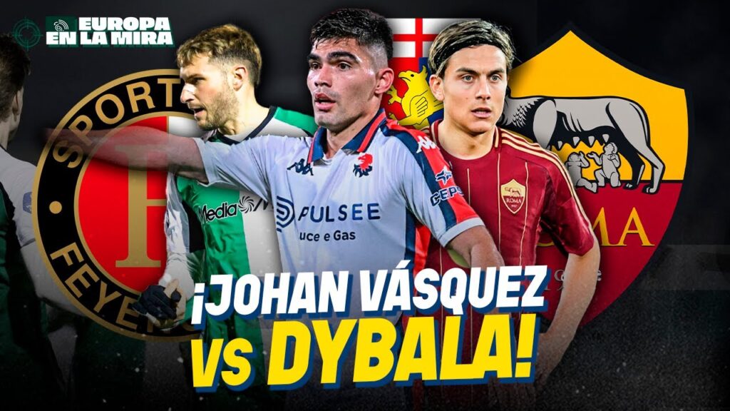 ¡ASÍ JUGÓ JOHAN VÁSQUEZ vs LA ROMA de DYBALA! 🚨 | DOBLETE DE SANTI GIMÉNEZ 💥