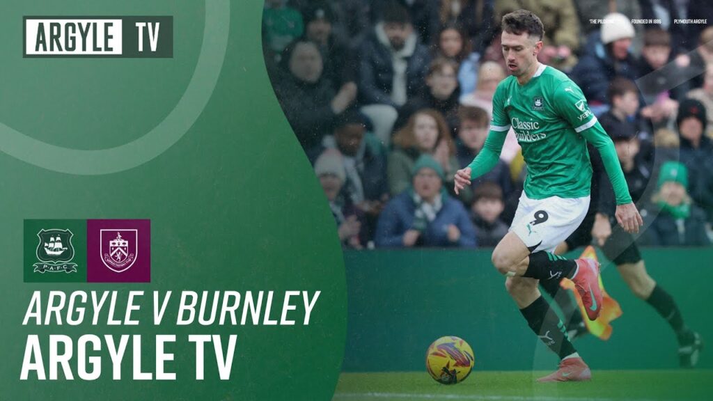 Argyle vs Burnley - Pre Match Show