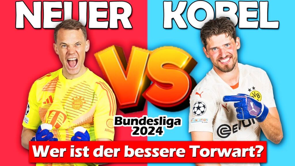 Neuer vs. Kobel: Der beste Torhüter der Bundesliga 2024 | GegenStar