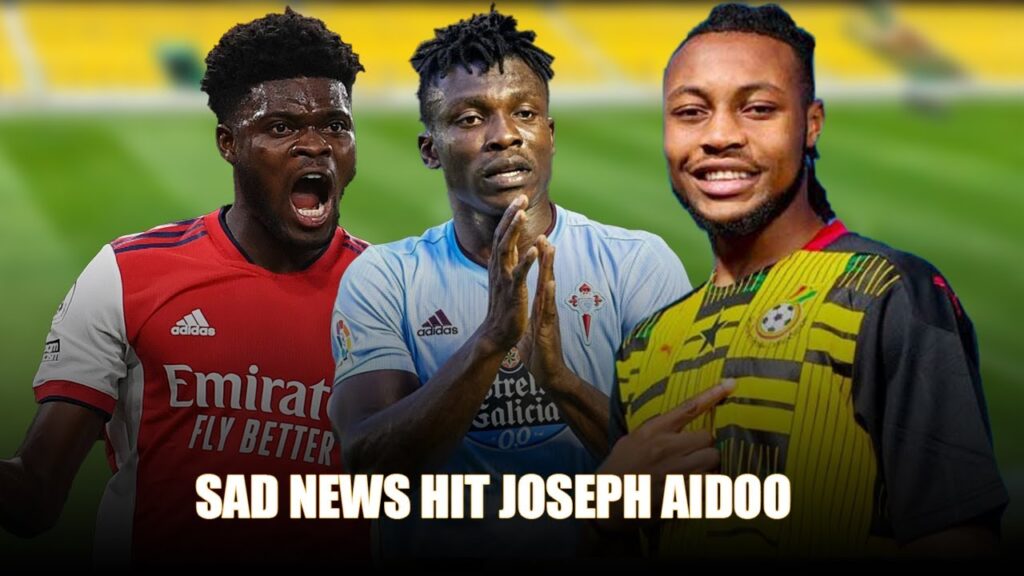 SEMENYO SCORE AGAIN,PARTEY GREAT PERFORMANCE & SAD NEWS FOR JOSEPH AIDOO