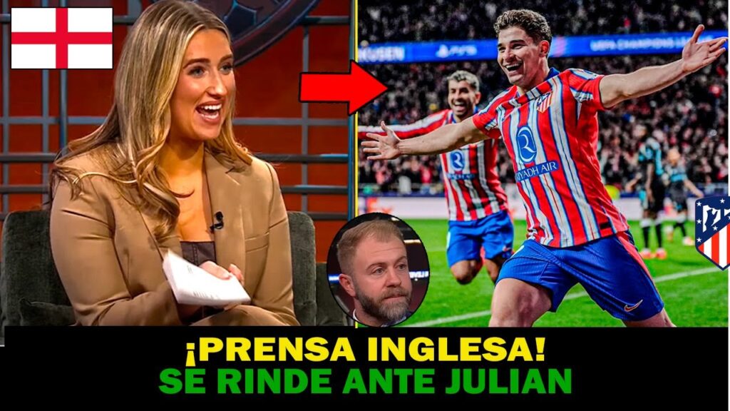🔴PRENSA INGLESA se ARRODILLA ante JULIAN ALVARES "DEFIENDEN AL ARGENTINO" Se rinden a Sus PIES