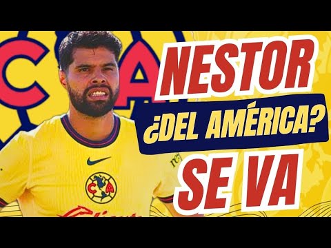 🚨¿BUSCAN A NESTOR ARAUJO?⚠️| NOTI CLUB AMERICA 🚨¿BUSCAN A NESTOR ARAUJO?⚠️| NOTI CLUB AMERICA