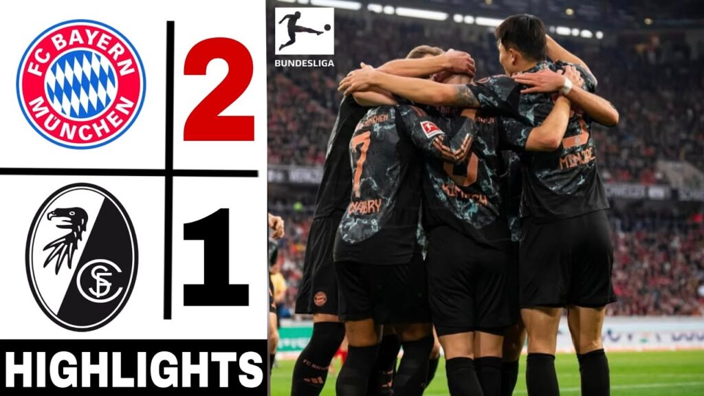 🔴 FC Bayern - Freiburg | bayern munich vs Freiburg | Bundesliga | Kim Min Jae & Harry Kane Goals