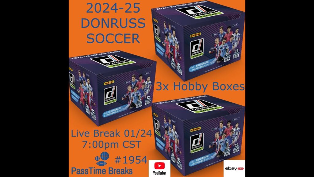 01/24 - 2024-25 DONRUSS SOCCER - 3x Hobby Boxes #1954 LIVE BREAK