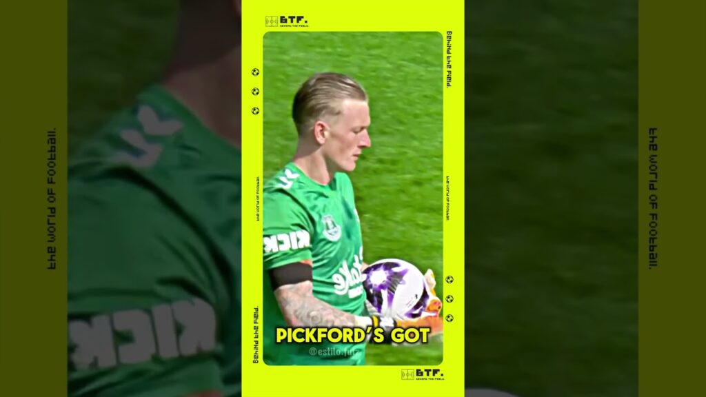 Jordan Pickford: The Keeper Who Laughs in the Face of Strikers!
