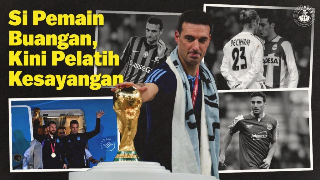 Bagaimana Scaloni dari Pemain Medioker Jadi Pelatih yang Memenangkan Segalanya untuk Argentina