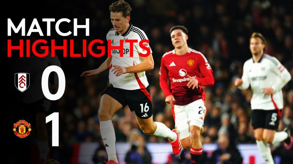 HIGHLIGHTS | Fulham 0-1 Manchester Utd | Sunday Night Heartbreak