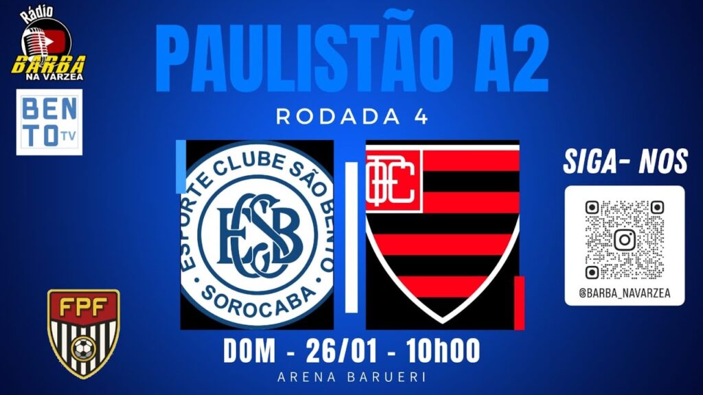 OESTE BARUERI X SÃO BENTO - AO VIVO COM NARRAÇÃO