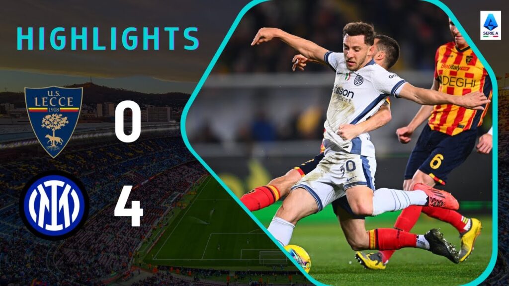 Lecce - Inter Milan | 0-4 | Highlights | Serie A 2024-25 | lecce inter
