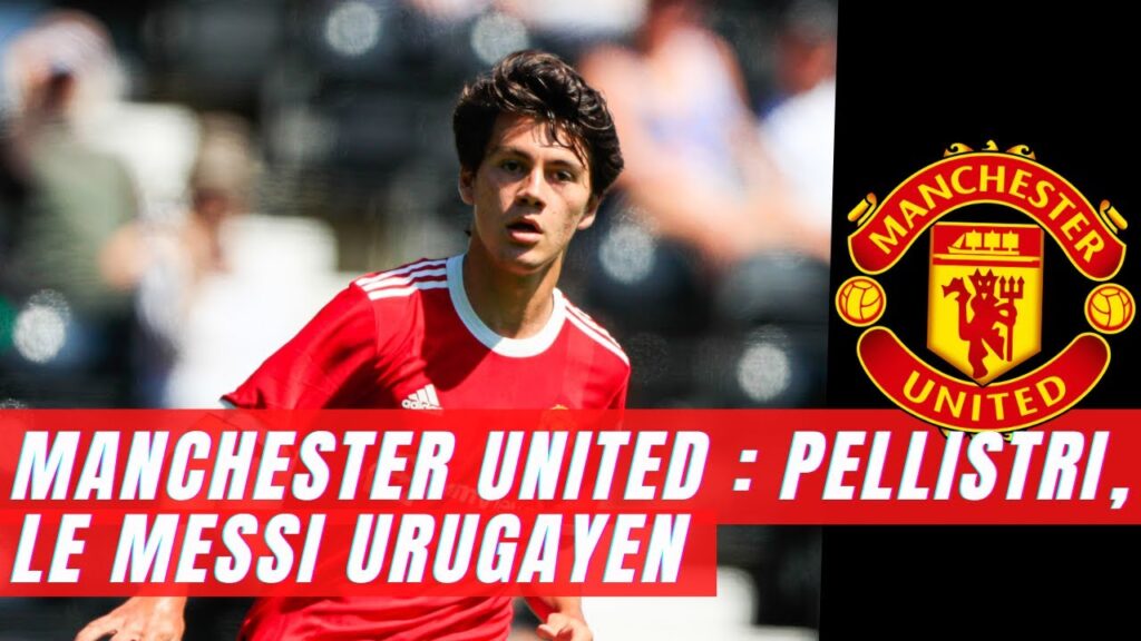 Manchester United : Facundo Pellistri, le Messi de l’Uruguay