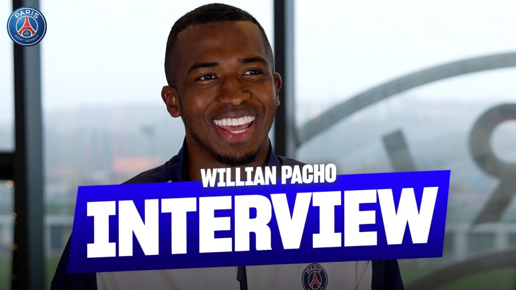 🎙️ WILLIAN PACHO : « Le coach me donne beaucoup de confiance »