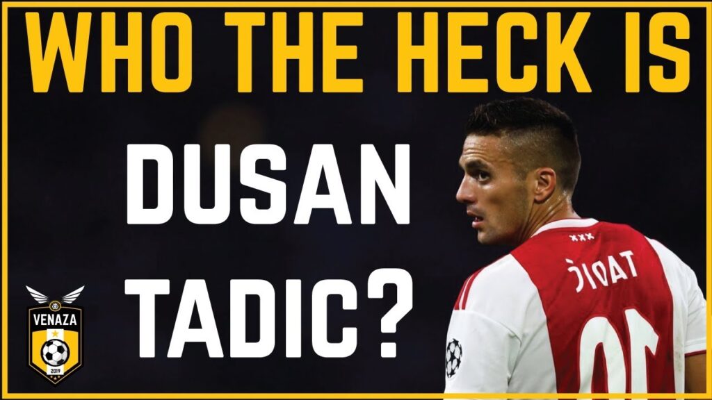 Dusan Tadic played like crazy vs Real Madrid, Who the heck is he?