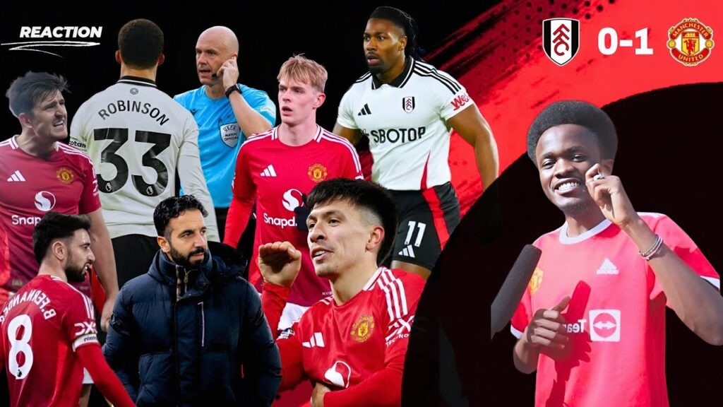 FULHAM 0 : 1 MANCHESTER UNITED | PREMIER LEAGUE HIGHLIGHTS | KENYAN FAN [ORLANDO] REACTS.