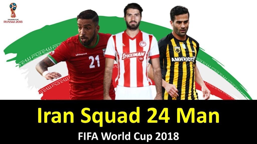 Iran Squad For FIFA World Cup 2018 | 24 Man Squad - Official