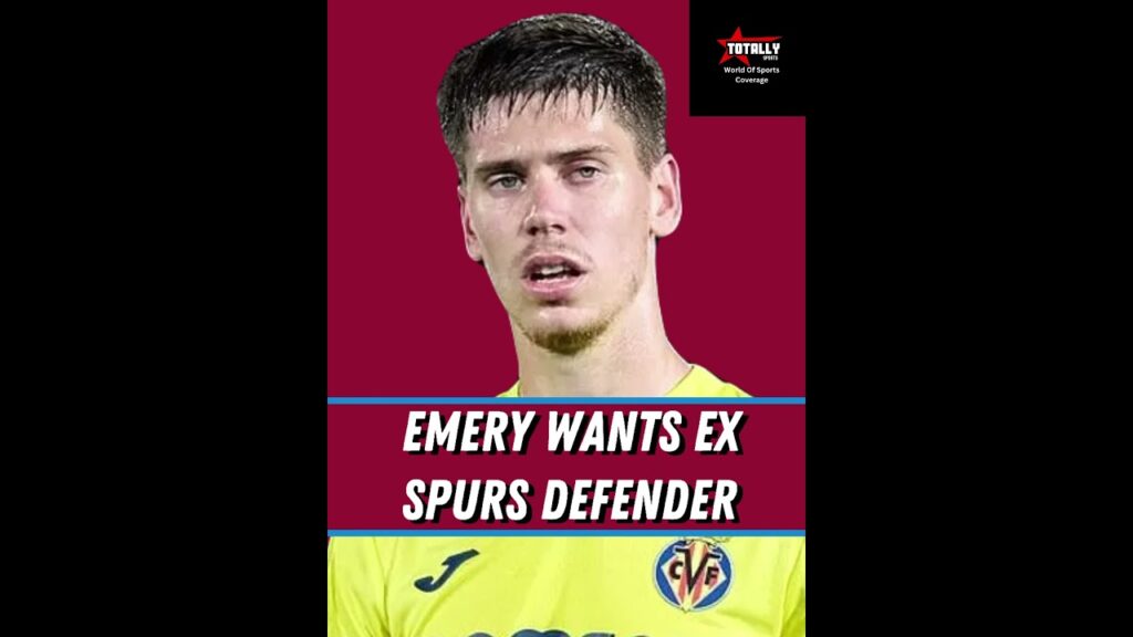 Unai Emery WANTS EX SPURS defender ⚽️ #premierleague #astonvilla