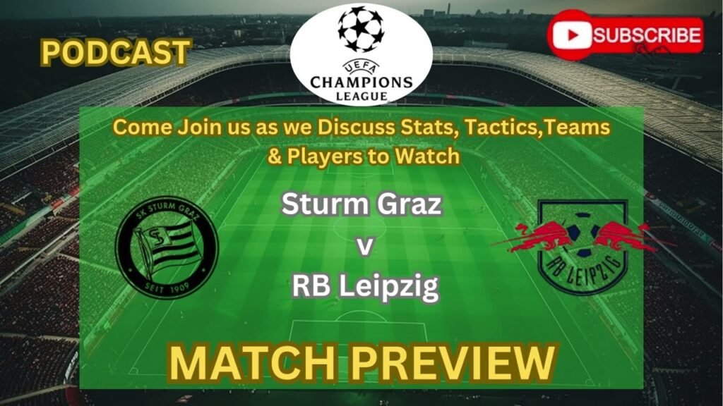 Sturm Graz vs RB Leipzig Champions League Match Preview