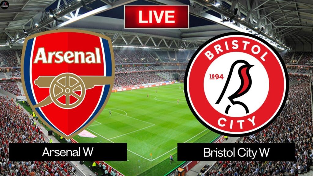 LIVE Arsenal Women vs Bristol City Women | Women's FA Cup 2025 Live Match Today