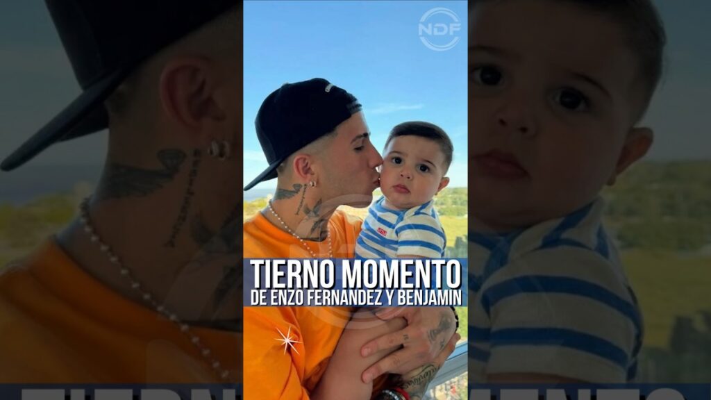 Enzo Fernandez compartió un hermoso momento de Benjamín 😍