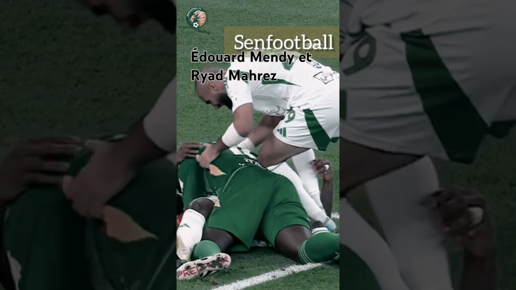 Regardez la belle passe décisive d'Édouard Mendy à Ryad Mahrez