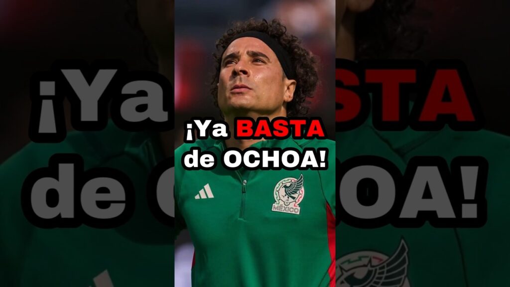 ¡Ya BASTA de Ochoa en la selección mexicana! #futbol #seleccionmexicana #concacaf #mundial #ochoa