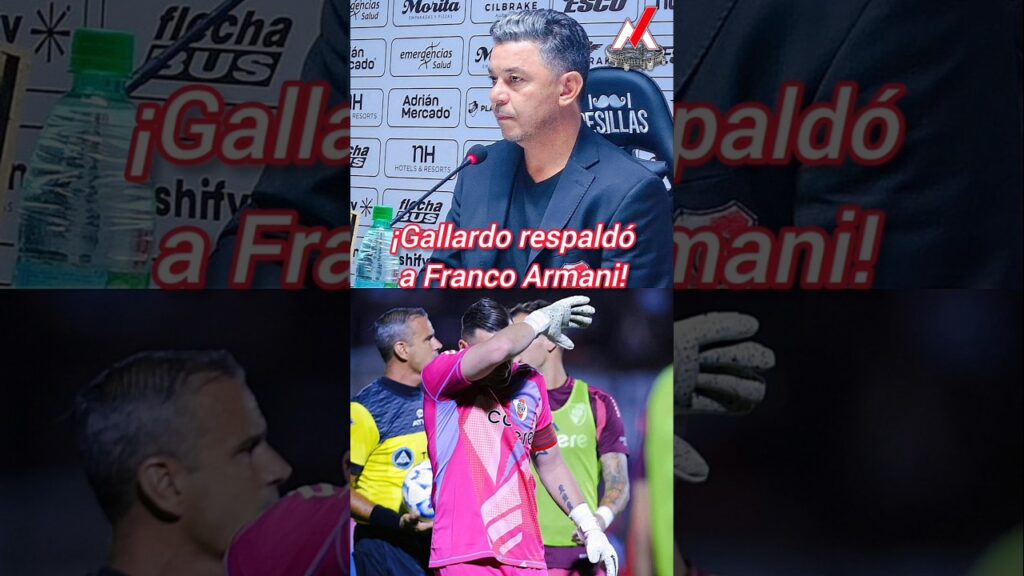 ¡Marcelo Gallardo respaldó a Franco Armani luego del blooper!