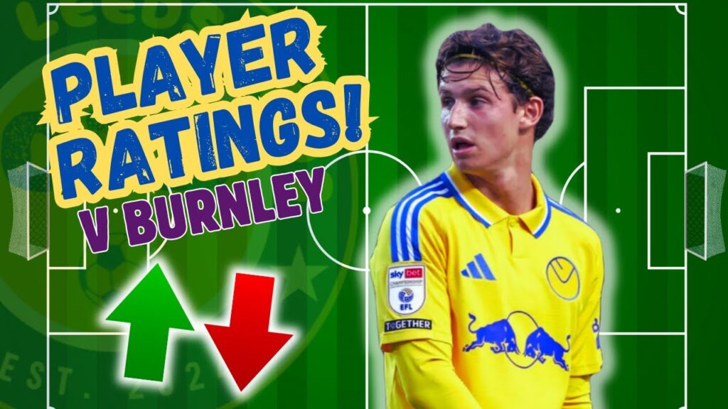 Player Ratings | Vs Burnley