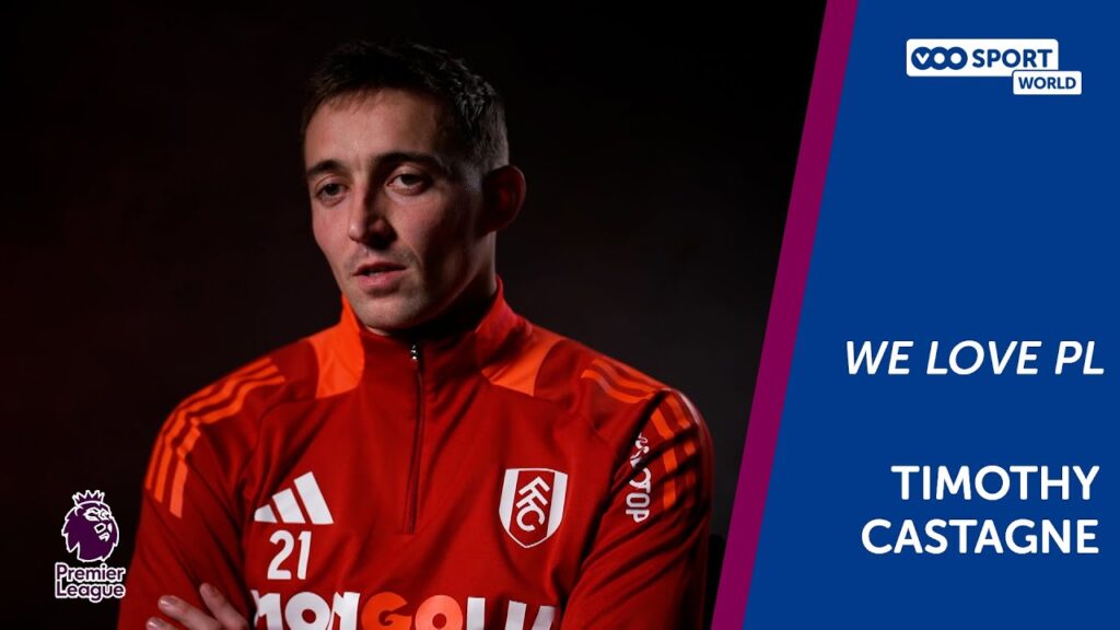 WE LOVE PL | Timothy Castagne (Fulham) WE LOVE PL | Timothy Castagne (Fulham)