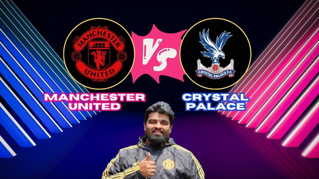 MANCHESTER UNITED VS CRYSTAL PALACE| LIVE WATCHALONG|PREMIER LEAGUE|#premierleague  #manutd #mufc