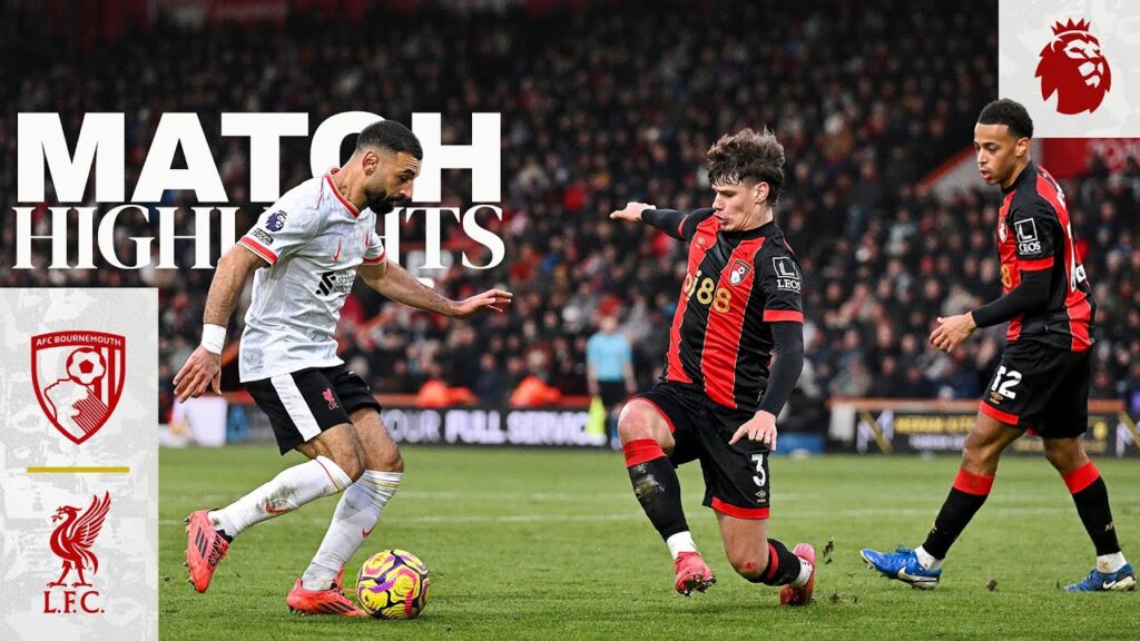 Highlights: Bournemouth vs Liverpool | Premier League