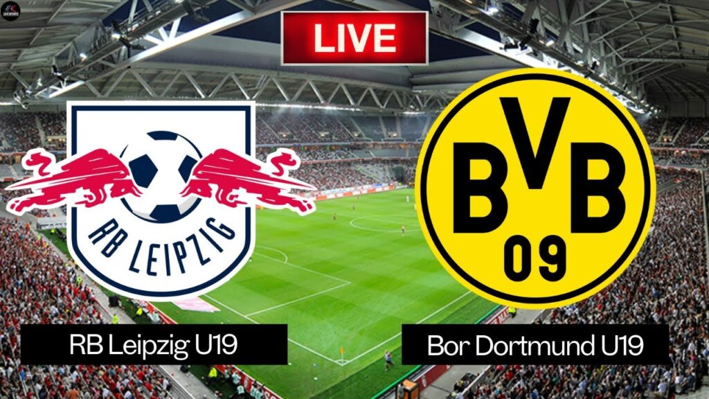 LIVE RB Leipzig U19 vs Borussia Dortmund U19 | U19 Bundesliga Free to Watch Football