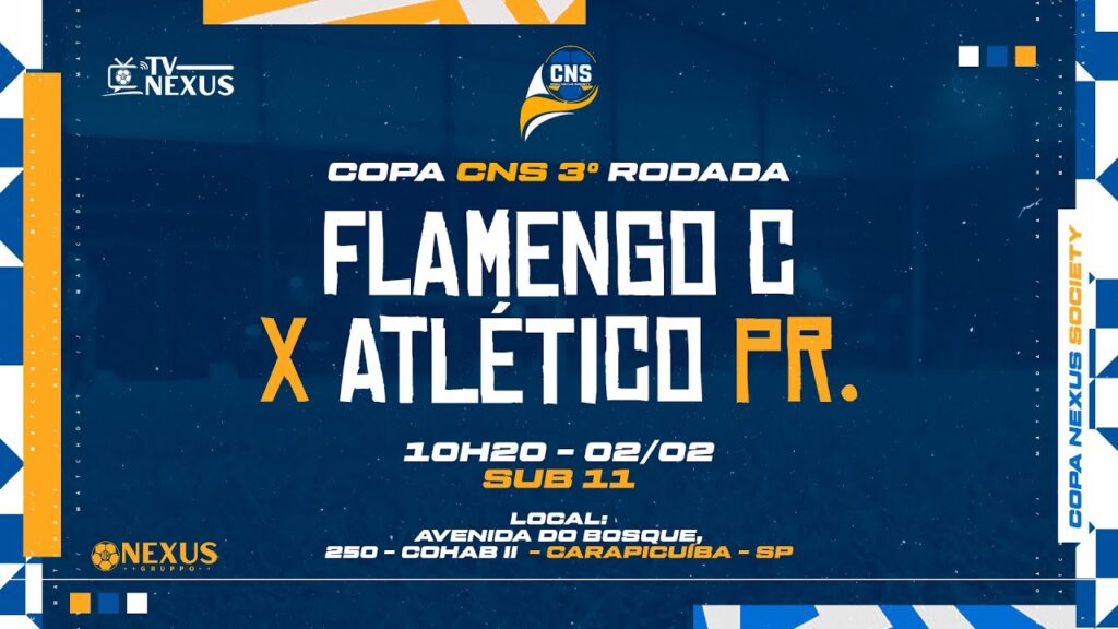 COPA CNS🏆 || 🔥FLAMENGO CARAPICUIBA   X   ATLÉTICO PARANAENSE🔥Sub-11