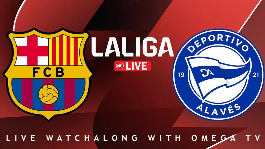 🔴Live🔴BARCELONA VS ALAVES- LA LIGA 24/25🔴Live🔴LIVE SCORES & FULL COMMENTARY