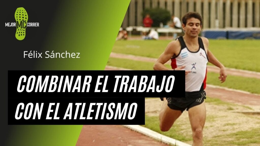 Félix Sánchez sobre cómo combina el trabajo con el entrenamiento