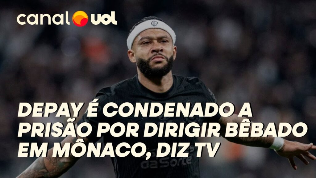 MEMPHIS DEPAY É CONDENADO A PRISÃO POR DIRIGIR BÊBADO EM MÔNACO, MAS PENA É SUSPENSA, DIZ TV