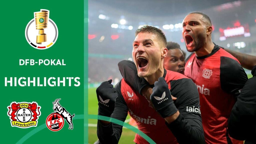 Late-Drama In Cup-Madness! | Bayer 04 Leverkusen vs. 1. FC Köln 3-2 | HL | DFB-Pokal Quarterfinal